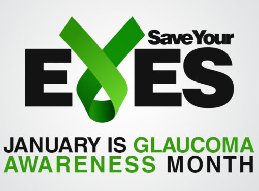 January is National Glaucoma Awareness Month